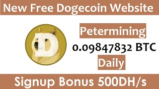 New Free Dogecoin Mining Site 2022-Free Cloud Mining Site 2022-Petermining Review