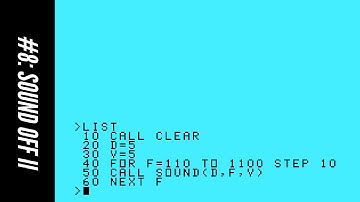 #8: Sound Off II (101 Programming Tips & Tricks for the Texas Instruments TI-99/4A Home Computer)