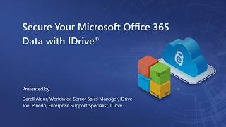 IDrive® Microsoft Office 365 Backup Explained: Why It's Essential and the Best Ways to Do It