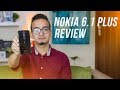 Nokia 6.1 Plus (Nokia X6) Full Review: After 1 month