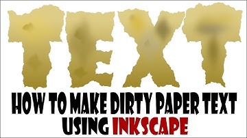 Inkscape For Beginners:  How To Make Dirty Paper Text In Inkscape | Inkscape Text Effects