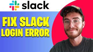 How to Fix Slack Login Problem Easy Guide