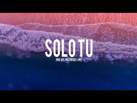 solo-tu---pista-de-reggaeton-pop-latin-beat-2019-#28-|-prod.by-melodico-lmc