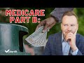 What Medicare Part B Covers (And How to Avoid Losing Money)