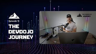 The Devdojo Journey - Episode 13