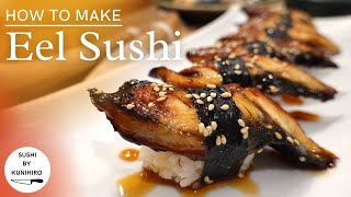 How to make delicious eel sushi. (How to handle precooked eel.)(How to make eel sauce.)