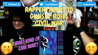 Rappers React To Guns N' Roses "Civil War"!!!