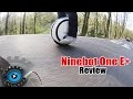 Ninebot One E+ Elektro Einrad Review/Test [Deutsch/German]