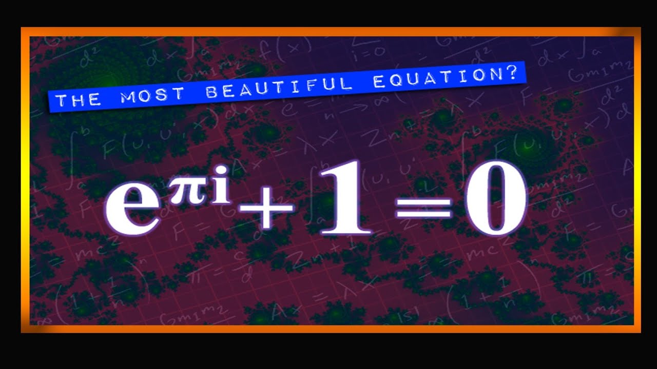 The most beautiful equation in Mathematics | Euler's Identify | - YouTube
