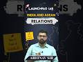 What Exactly Is ASEAN? Explained in 30 Seconds | Best UPSC Coaching | Abhinav Sir