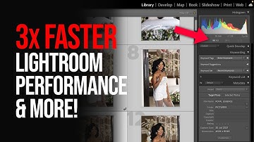 Edit 3X Faster in Adobe Lightroom Classic with Smart Previews - EVERYTHING YOU NEED TO KNOW!