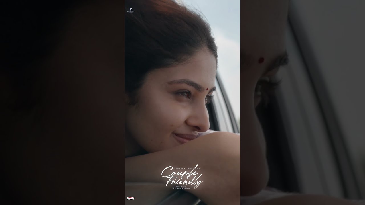 Couple Friendly Teaser Out Now Santosh Soban Manasa Varanasi Ashwin Chandrasekar YTShorts