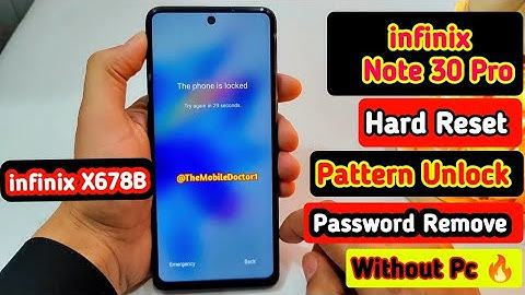 infinix Note 30 Pro Pattern Unlock 🔓 | Hard Reset | Password Unlock | Factory Reset