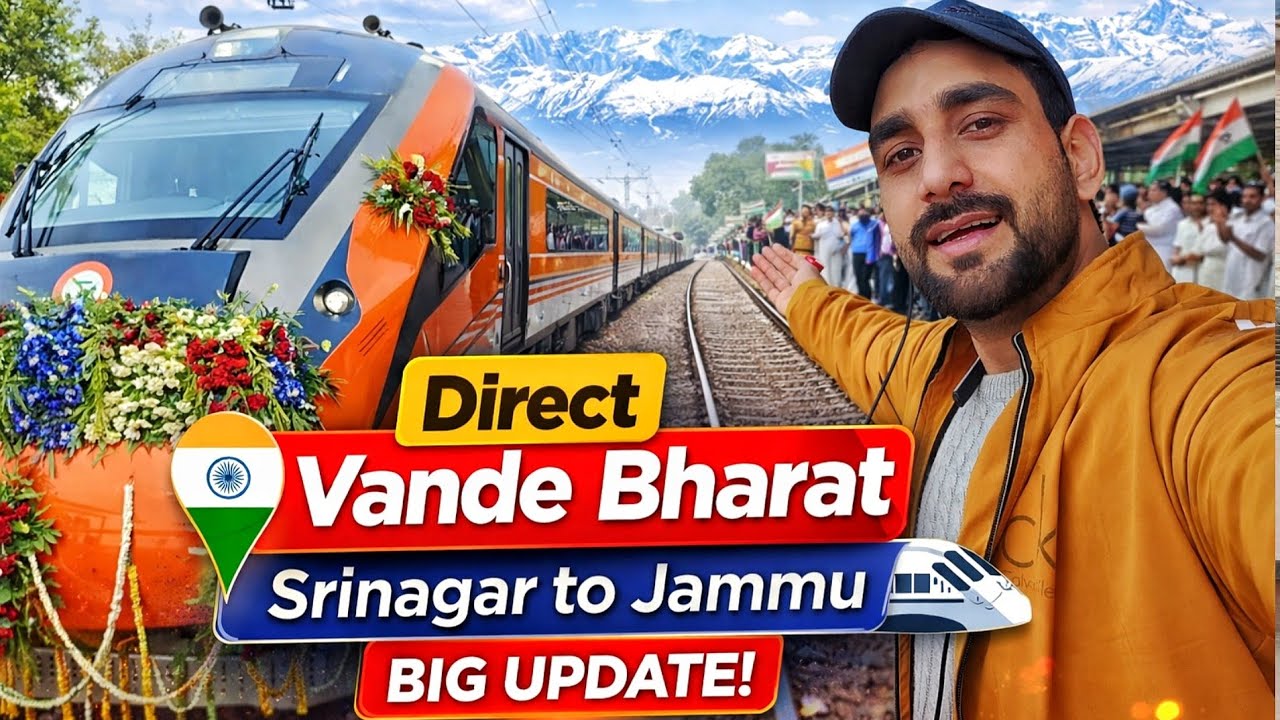 Direct Vande Bharat from Srinagar to Jammu 🚄 Big Update!