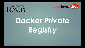 DevOps | Setting up docker private registry | Install Nexus | Java Home