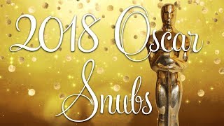 2018 Oscar Snubs