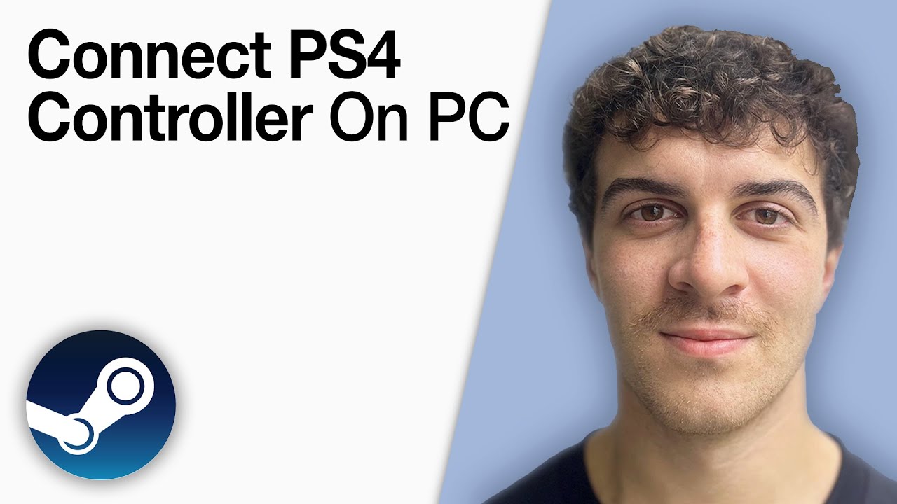 How To Connect PS4 Controller on PC Using Steam [2025 Full Guide] - YouTube