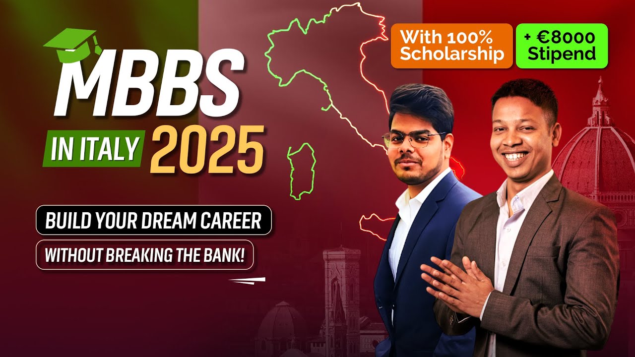 MBBS in Italy 2025: Get a 100% Scholarship + €8000 Stipend | Study In Italy