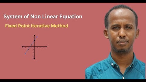Step by Step Fixed Point Iterative Method