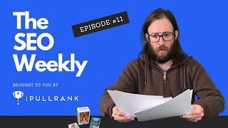 E-A-T, GSC, and RegEx | The SEO Weekly - Episode 11 screenshot 4