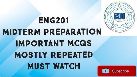 ENG201 Midterm Preparation Important Mcqs | eng201 midterm preparation | eng201 midterm mcqs