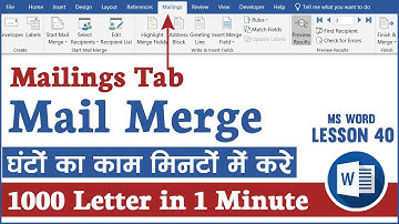 Lesson 40 || Mailings Tab in Ms Word || Save Time with Mail Merge in Ms Word