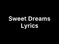 Sweet Dreams Lyrics