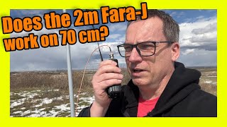 Will the FaraJ work on 70cm?