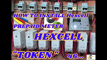 HOW TO INSTALL AND ACTIVATE Hexcell SINGLE PHASE KEYPAD PREPAYMENT UTILITY ENERGY METER. Johwatech
