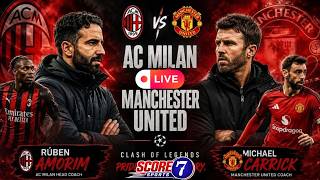 Manchester United vs AC Milan | Preseason Friendly 2026 - Live Football Scores @score7sports