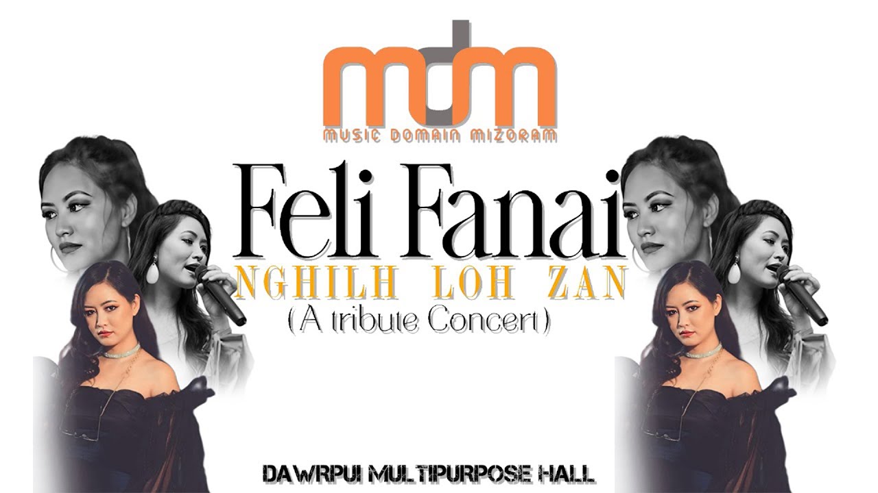 FELI FANAI NGHILH LOH ZAN  | LIVE