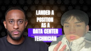 How He Landed A Data Center Technician Role As His First Role!