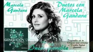 Video thumbnail of "[Nuevo Video 2014] Dios Incomparable Marcela Gandara feat. Generación 12 (Con Letra)"