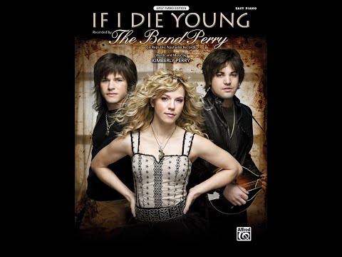 POP SONG REVIEW: "If I Die Young" by The Band Perry