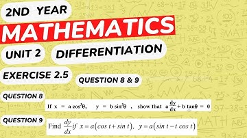 FSC Math Part 2 Chapter 2 || Exercise 2.5 Differentiation || Question 8 & 9 || 12Th Class Math