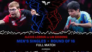 FULL MATCH | Alexis Lebrun vs Lin Shidong | MS R16 | #USSmash 2026