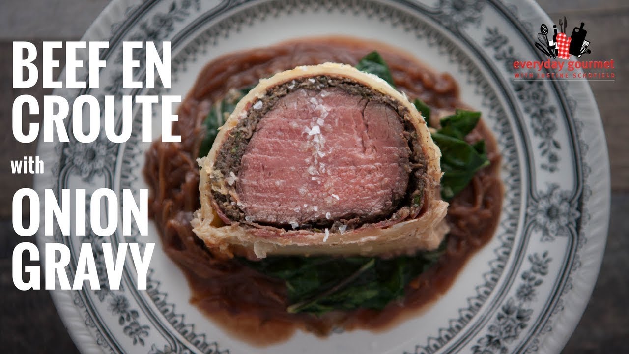 Beef en Croute with Onion Gravy Everyday Gourmet S6 E32 YouTube