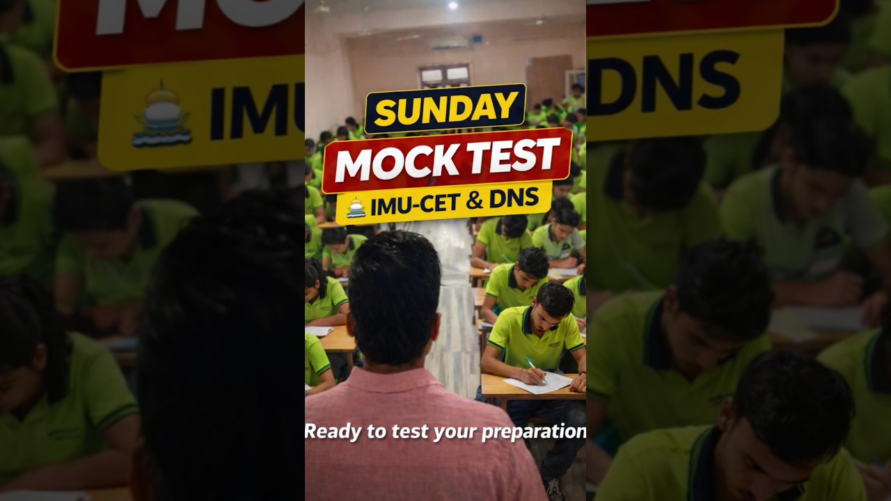 “Sunday Weekly Mock Test for IMU-CET & DNS 🚢 | Real Exam Practice”