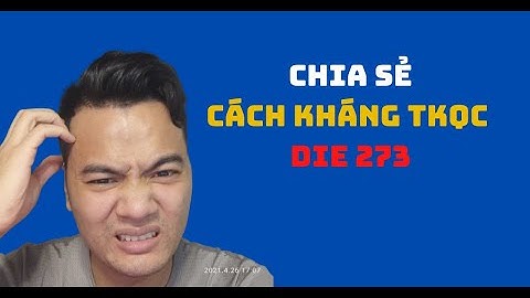 Chia Sẻ Cách Kháng TKQC Bị Die 273 - Kháng VHH Tài Khoản Dễ Như Ăn Kẹo