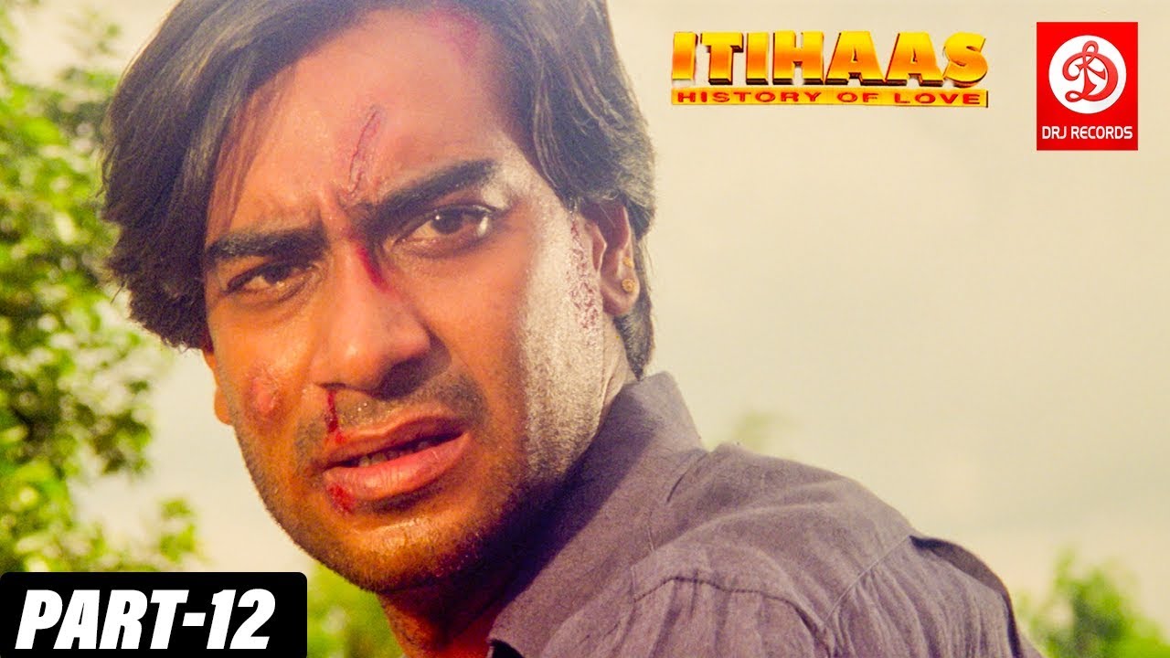 Itihaas - Bollywood Action Movies Part -12 Ajay Devgan & Twinkle Khanna - History of Love Full Movie
