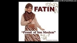 Lagu Terbaru Proud of you moslem Cover Fatin Shidqia Lubis Soundtrack Film Terbaru Hijabers In Love  - Durasi: 3:25. 