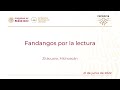 Fandangos por la lectura. Zitácuaro, Michoacán. 21 de junio de 2022