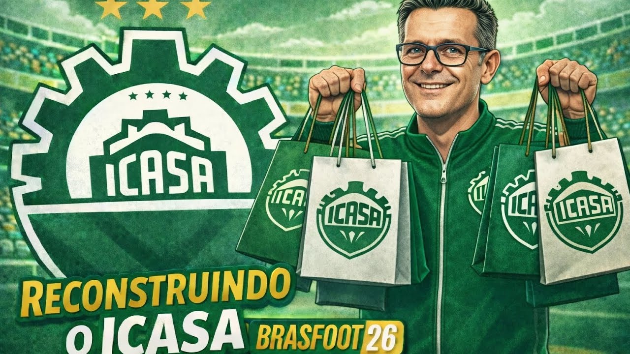 O TIME DO ICASA AGORA ENGRENOU | MC BRASFOOT 26 
