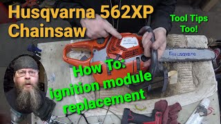 Husqvarna 562XP Chainsaw Ignition Module Replacement