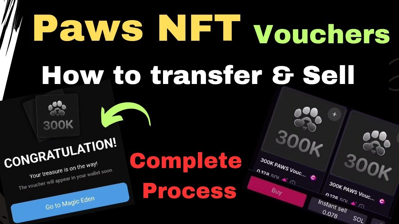 Nft Voucher Example how to claim and sell paws nft vouchers | paws nft vouchers sell ...