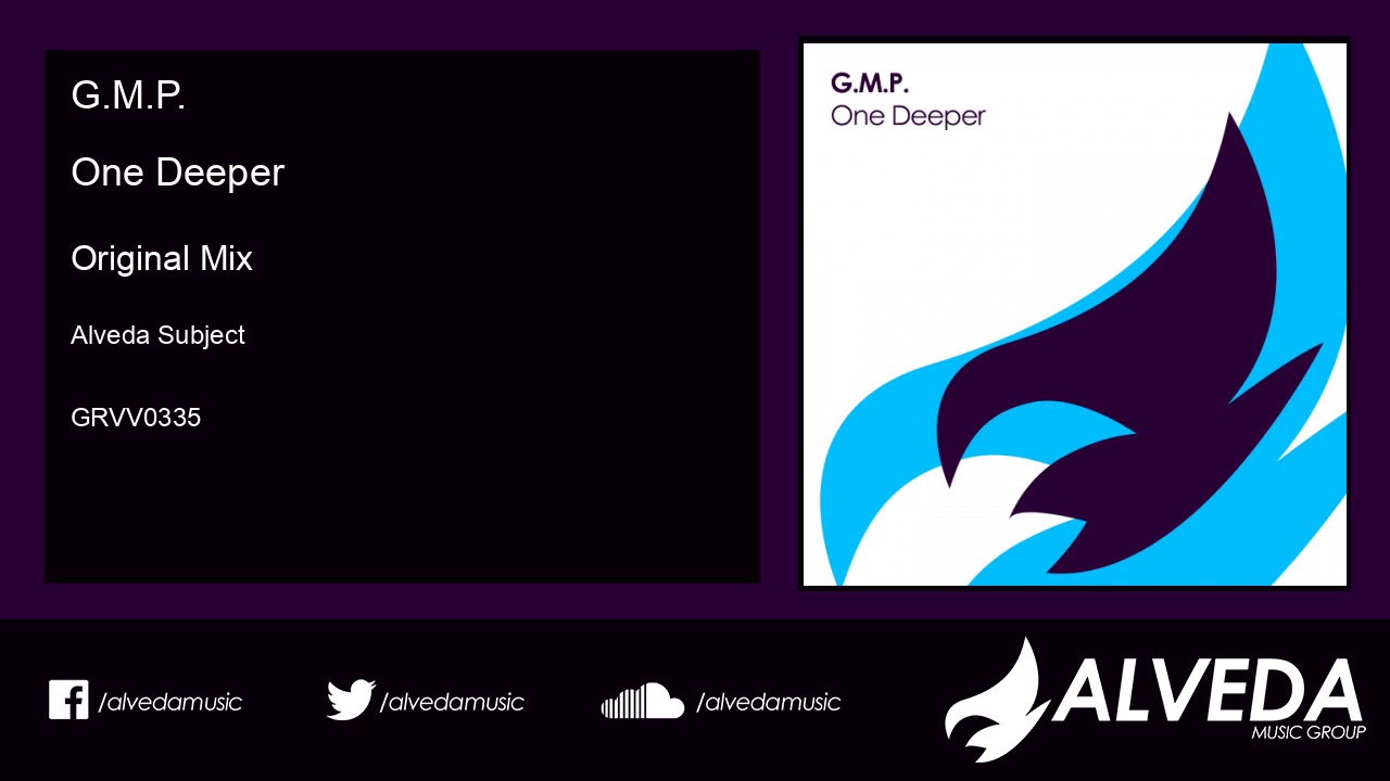 Watch G.M.P. - One Deeper (Original Mix) on YouTube Watch G.M.P. - One Deeper (Original Mix) on YouTube