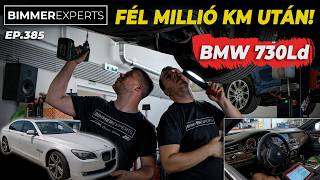 BMW 730Ld  Fél millió km után motorcsere / BMW E61 530d - helyzetjelentés / BMW E92 35i N54 tuning
