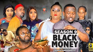 BLACK MONEY (SEASON 9) {NEW TRENDING MOVIE} - 2022 LATEST NIGERIAN NOLLYWOOD MOVIES