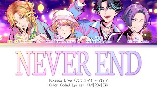 NEVER END - VISTY Paradox Live パラライ Color Codeds KAN|ROM|ENG