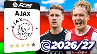 I Rebuilt Ajax With Their New Signings!